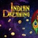 INDIAN DREAMING SLOT 1$ DEP – MELHOR PAGAMENTO CASINO MR BET